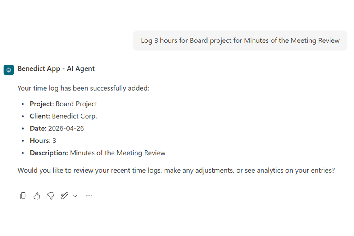 Benedict App AI Agent chat confirming a time log entry added from a natural-language request